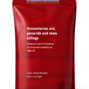 Manchester Press Humanitarianism eBook History of Rwanda 1st Ed-0
